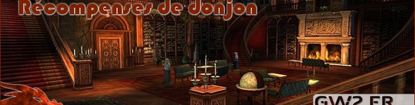 Changements apportés au système de récompenses en donjon