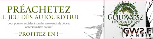 Pré-achat Heart Of Thorns et aperçu des Halls de guilde !