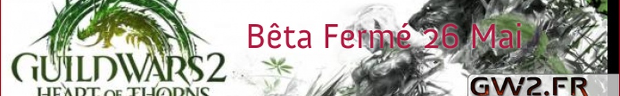 Bêta fermée le 26 mai