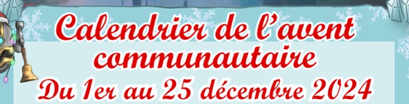 Le Calendrier de l'Avent Communautaire  2024 !