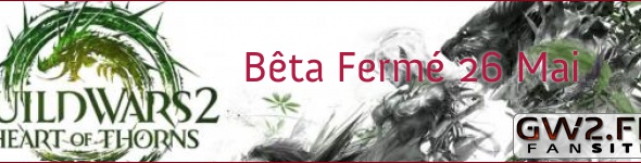 Bêta fermée le 26 mai