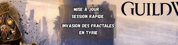 Mise à jour : Focus important sur les Fractales des brumes