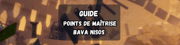 Janthir Wilds - Absolution : Les points de maitrises - Bava Nisos