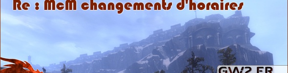 Re : changement des horaires de reset en McM