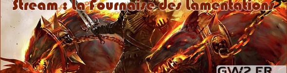 [Stream] La Fournaise des Lamentations par GW2-MP et GW2.FR