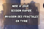 Mise à jour : Focus important sur les Fractales des brumes