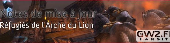 Notes de mise à jour des Réfugiés de l'Arche du Lion