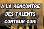 A la rencontre du conteur Nain Zori !