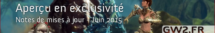 Patch note du 23 juin en exclusivité !