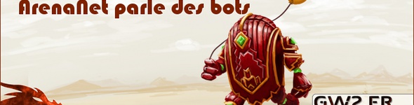 Avertissement d'ArenaNet sur les bots