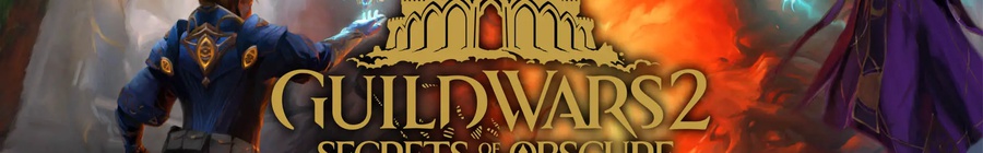 Un petit mot sur la 4ème extension : Guild Wars 2 - Secrets of the Obscure