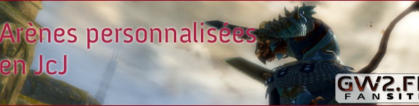 Du nouveau pour les arènes personnalisées JcJ