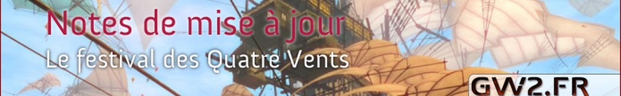 Patch note : le festival des Quatre Vents