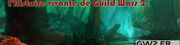L'Histoire vivante de Guild Wars 2
