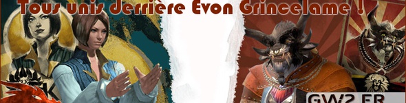 Tous unis derrière Evon Grincelame !
