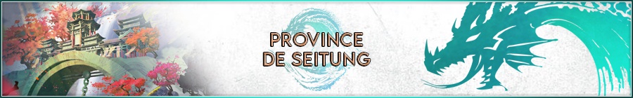 Guide End of Dragons : Province de Seitung