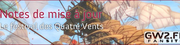 Patch note : le festival des Quatre Vents