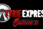 Tyrie Express Saison 2 - L'aventure commence !