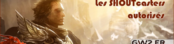 Les Shoutcasters autorisés