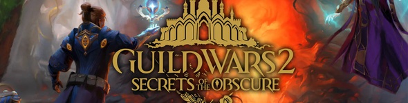 Un petit mot sur la 4ème extension : Guild Wars 2 - Secrets of the Obscure