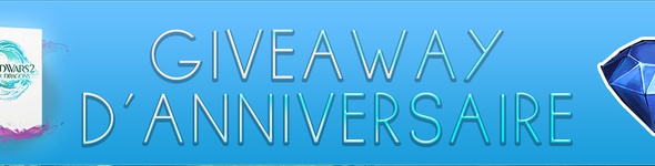 GIVEAWAY : GW2.FR fête ses 11 ans