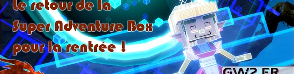 Le retour de la Super Adventure Box pour la rentrée !