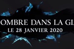 Une Ombre dans la glace arrive le 28 janvier 2020 !