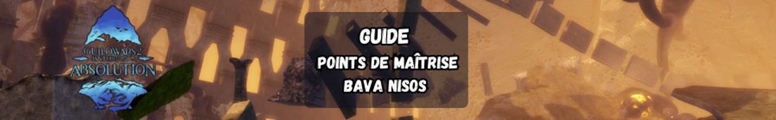 Janthir Wilds - Absolution : Les points de maitrises - Bava Nisos