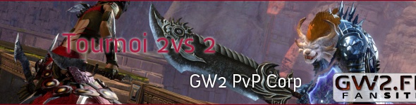 Tournoi PvP 2 vs 2 organisé par GW2 PvP Corp