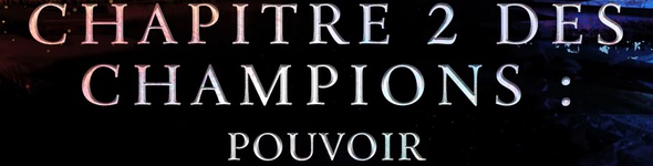 L'Epopée du givre : Champions - Chapitre 2 : Pouvoir