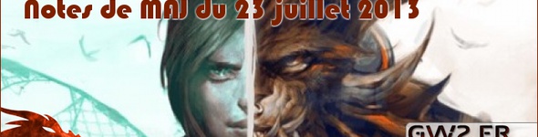 Notes de MAJ du 23 juillet 2013